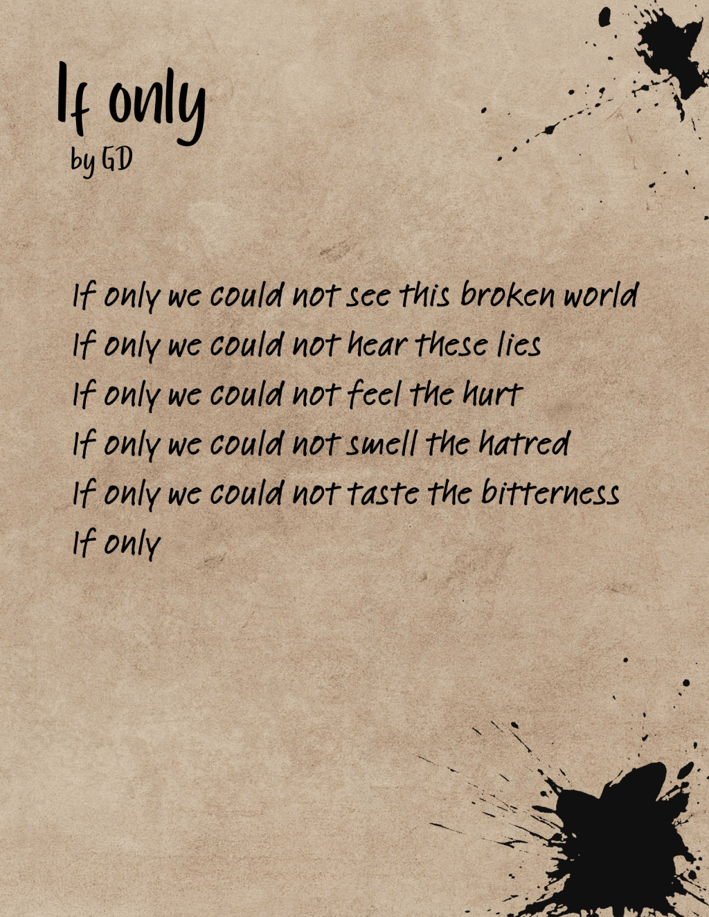 “If Only”, a poem by&nbsp;GD